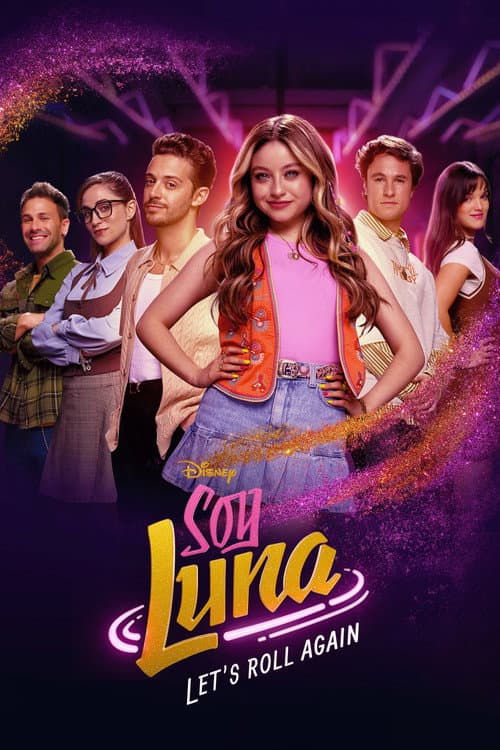 Soy Luna: Let's Roll Again poster