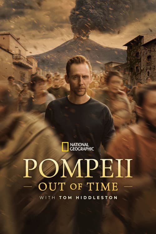 Pompeii: Out of Time with Tom Hiddleston poster