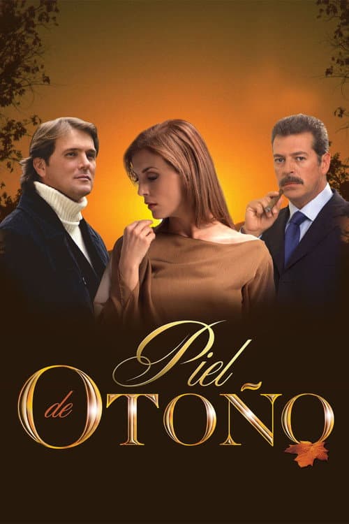 Piel de otoño poster