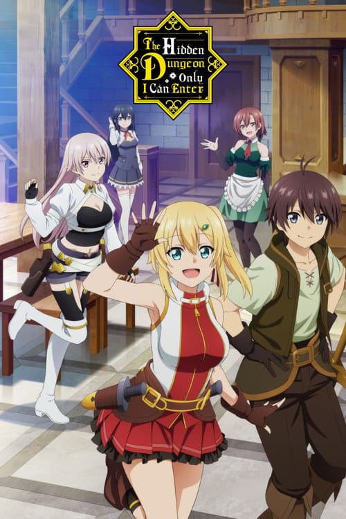 The Hidden Dungeon Only I Can Enter poster